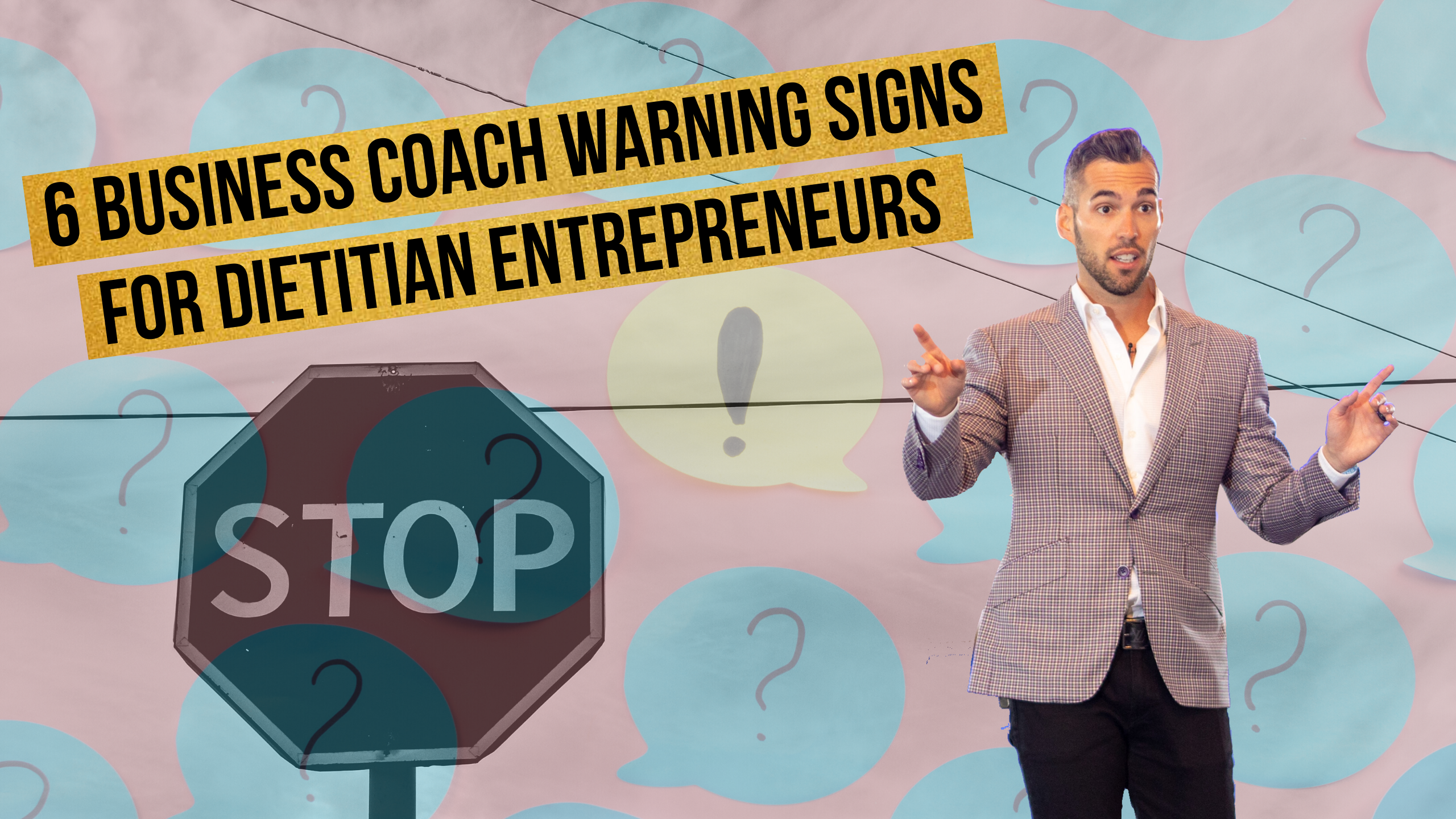 Hiring a Dietitian Business Coach: 6 Warning Signs