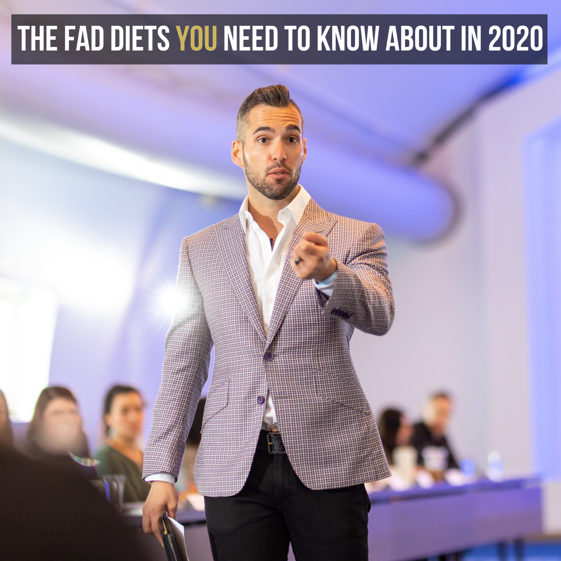 The Fad Diets You Need To Know About in 2020